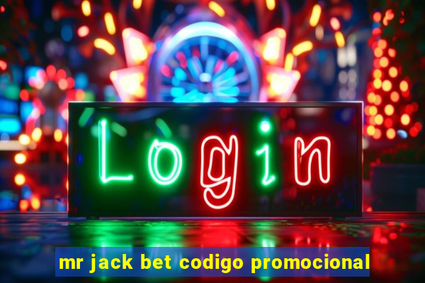 mr jack bet codigo promocional